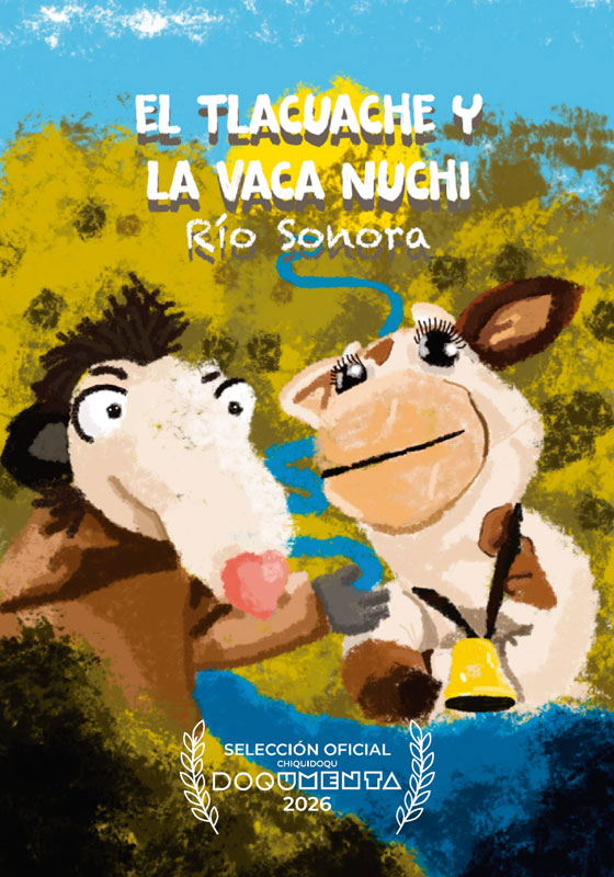 El Tlacuache y la Vaca Nuchi del río Sonora